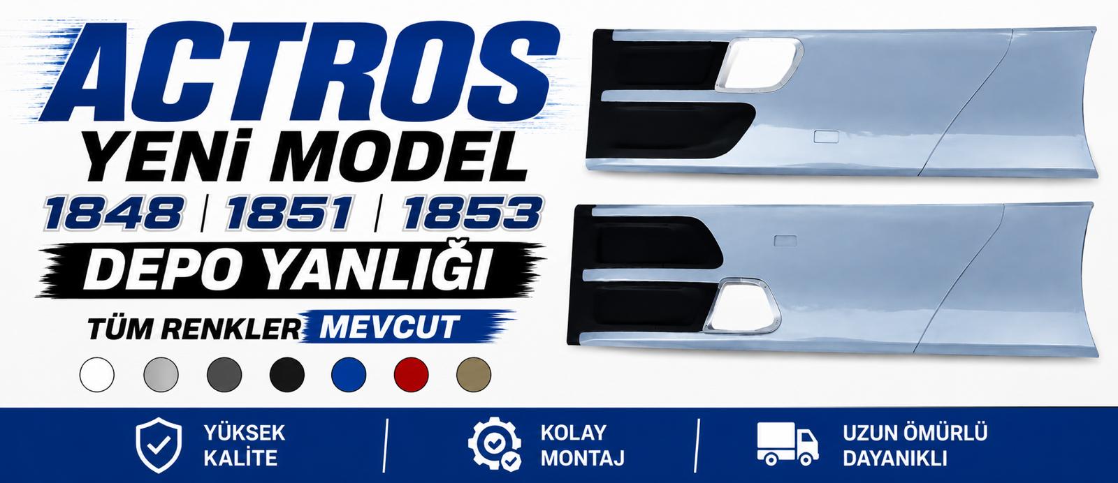 ACTROS MP6 DEPO YANLIK TAKIMI